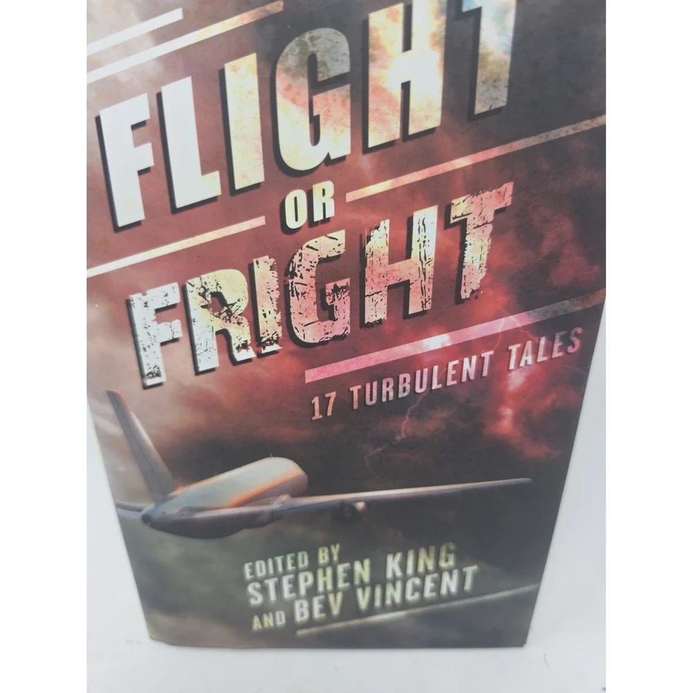 Flight Or Flight/Stephen King And Bev Vincent